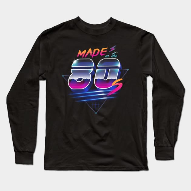 Made in the 80's Long Sleeve T-Shirt by Vincent Trinidad Art